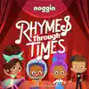 Rhymes Through Times - Single album lyrics, reviews, download