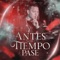 Antes Que El Tiempo Pase (Versión Banda) artwork