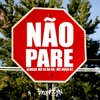 Nao Pare - Single