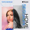 Apple Music Home Session: Tate McRae album lyrics, reviews, download