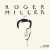 Roger Miller 1970 album lyrics, reviews, download