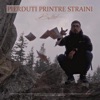 Pierduti Printre Straini - Single