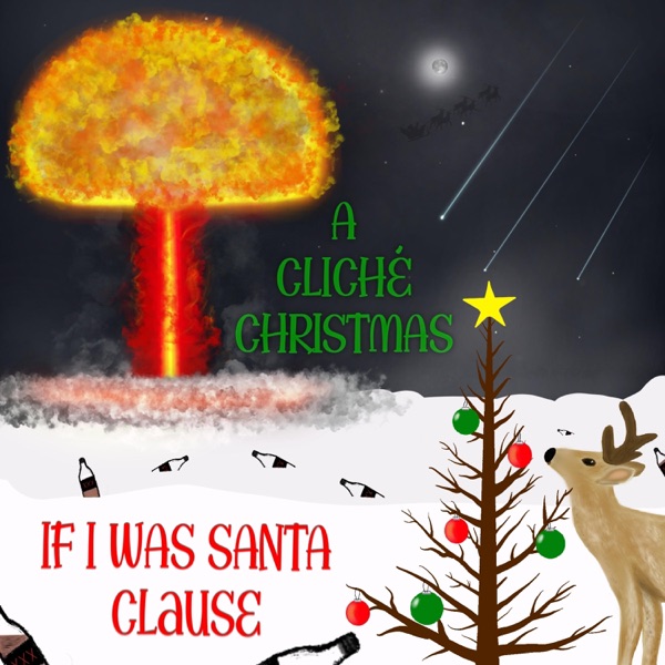 If I Was Santa Clause (feat. Rob Bull)