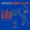 Gimme the Love - Single