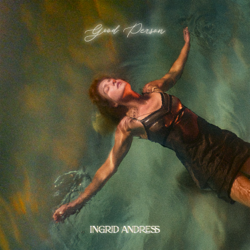 Good Person - Ingrid Andress Cover Art