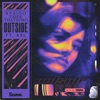 Outside (feat. KEL) - Single