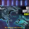 Stream & download Aliens (No Hopes Remix) - Single