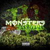 Monsters and Marijuana