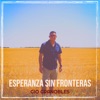 Esperanza Sin Fronteras - Single