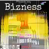 Minding My Bizness (feat. 6ackend & Yeat) - Single album lyrics, reviews, download