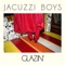 Cool Vapors - Jacuzzi Boys lyrics