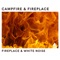 Loopable, Fire Sound - White Noise - 101 Nature Sounds, Elements of Nature & Campfire & Fireplace lyrics