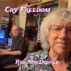 Cry Freedom - Single album lyrics, reviews, download