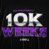 10K Weeks - Single album lyrics, reviews, download