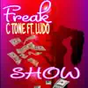 Freak Show - Single (feat. Ludo) - Single album lyrics, reviews, download
