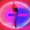 No Good (feat. Andrew.) artwork