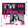 I Feel It - Single