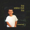 Rien n'arrive pour rien (Single)