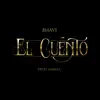 Stream & download El Cuento - Single