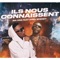 Ils nous connaissent (feat. Ariel Sheney) - *Iba One* lyrics