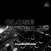Close Cover 2k22 (VIP Mix) - Single album lyrics, reviews, download