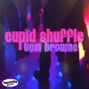 Cupid Shuffle - Single album lyrics, reviews, download