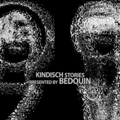 Kindisch Stories Presented by Bedouin - Various Artists