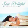 Spa Delight: Relaxing Piano Music For Spa, Massage and Relaxation album lyrics, reviews, download