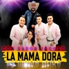 La Mamá Dora - Single