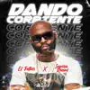 Dando Corriente - Single album lyrics, reviews, download