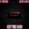 Get the Yayo (feat. Kevin Gates) [Instrumental] song lyrics