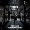 Underground E.P album lyrics, reviews, download