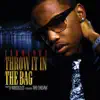 Throw It In the Bag (feat. The-Dream) - Single album lyrics, reviews, download