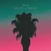 The Palm Tree - Single album lyrics, reviews, download