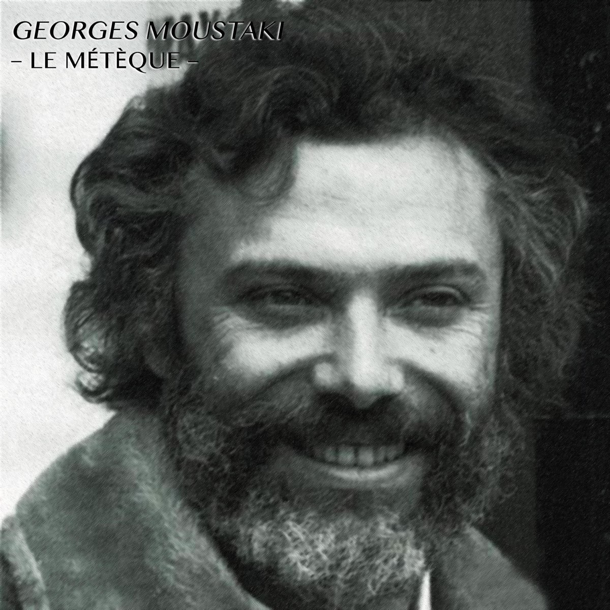 ‎Le Métèque De Georges Moustaki En Apple Music