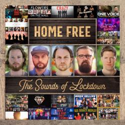 The Sounds of Lockdown - Home Free Cover Art