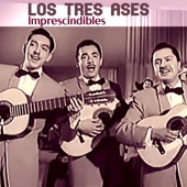 Los Tres Ases - Para Que Tu Lo Bailes