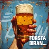 FÖRSTA BIRAN - Single