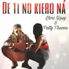 Stream & download De Ti No Quiero Nada