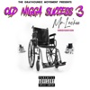 Old Nigga Success 3 (Trilogy Album)