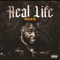 Real Life - Fresha Da God lyrics