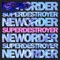Neworder - Superdestroyer lyrics