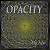 Opacity - EP