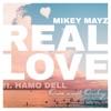 Real Love (feat. Hamo Dell) - Single