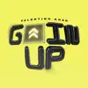 Goin Up - Single album lyrics, reviews, download