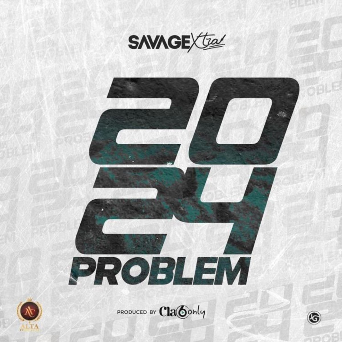 ‎2024 Problem Single by Savage Xtra on Apple Music