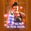 Fiscal de Rede Social - Single