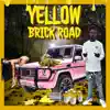 Yellow Brick Road - EP album lyrics, reviews, download
