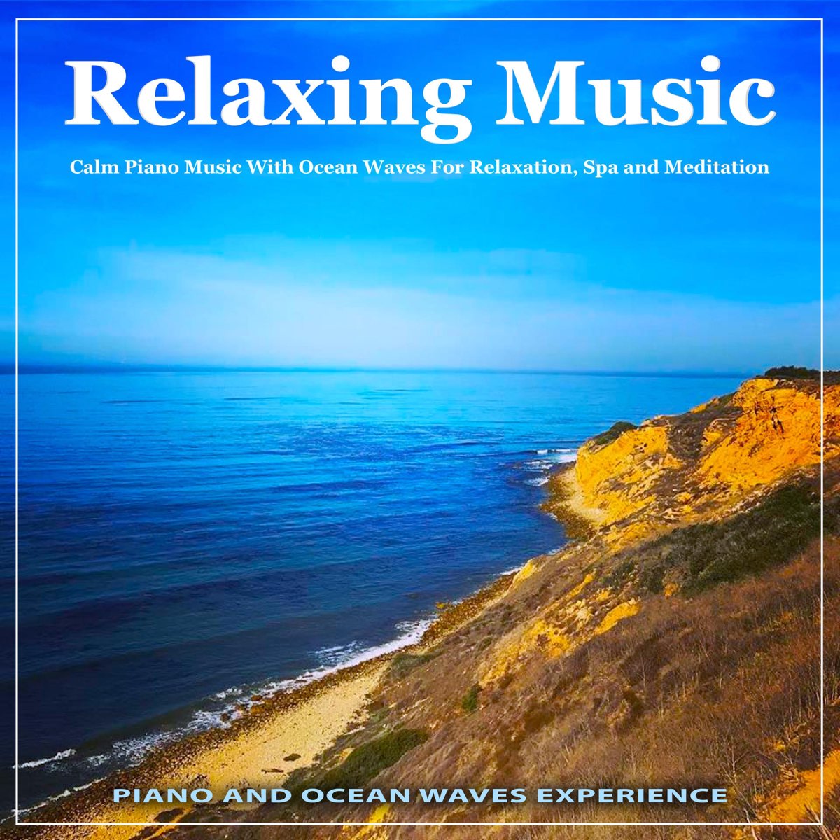 ‎relaxing Music Calm Piano Music With Ocean Waves For Relaxation Spa