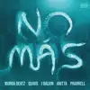 NO MÁS (feat. Quavo, J. Balvin, Anitta, and Pharrell) - Single album lyrics, reviews, download